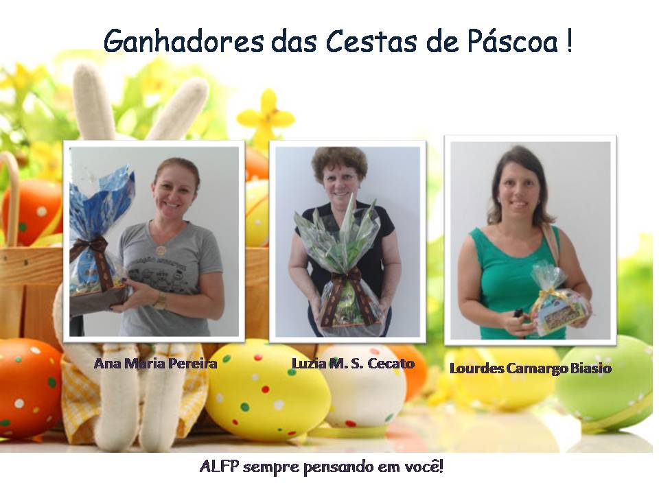 Ganhadores das Cestas de Páscoa